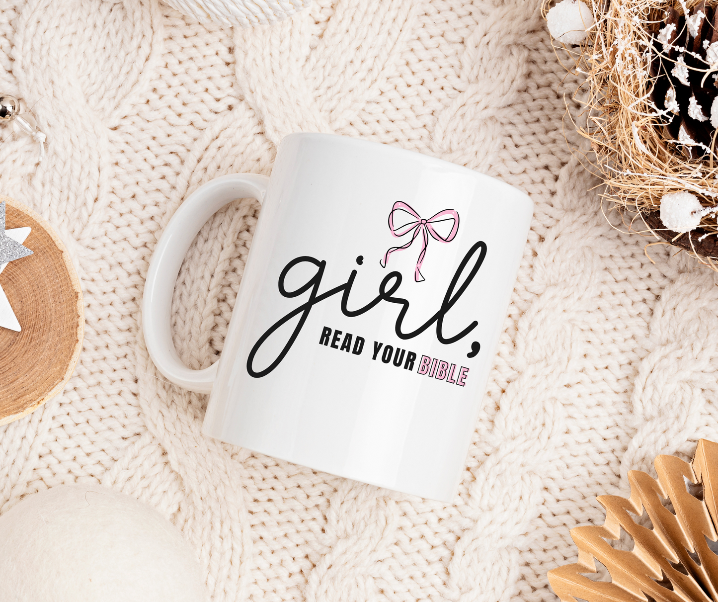 Read your bible 12 oz White mug with 'girl, read your Bible' text on a textured surface