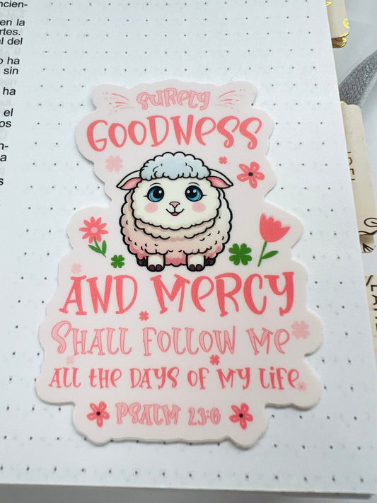 Cute waterproof Christian sticker with lamb and Psalm 23:6 verse in pink tones