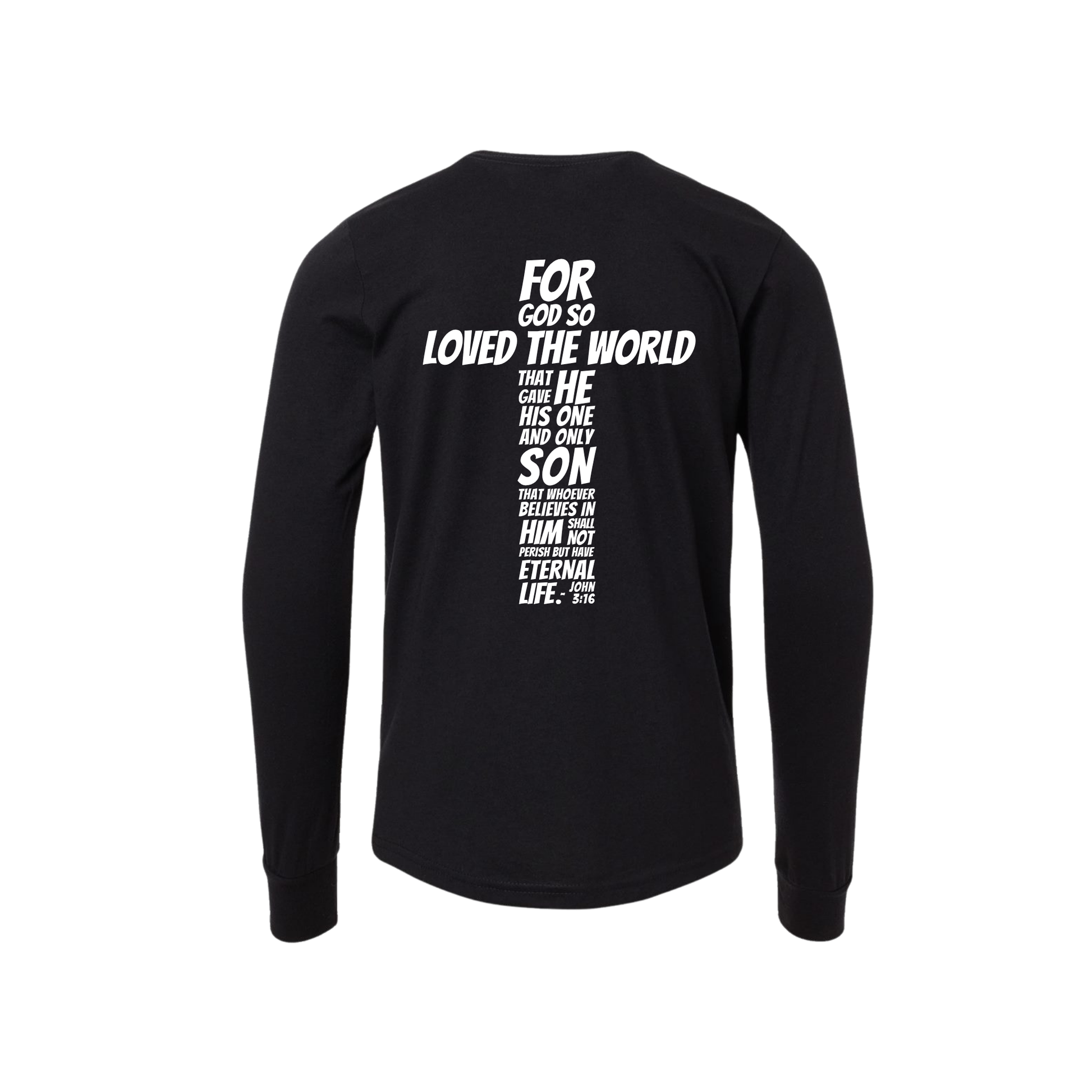 Black long-sleeve shirt john 3 16 with white  bible verse on a white background