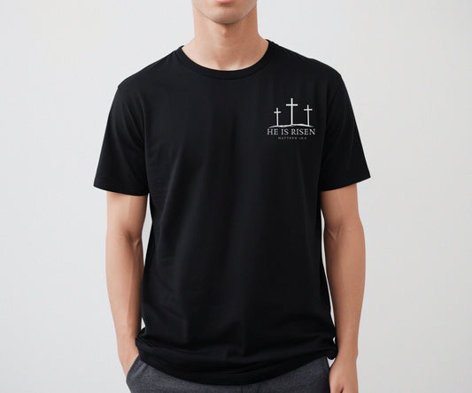 He is Risen Shirt for Men  – Matthew 28:6 Bible verse shirt with three crosses in black