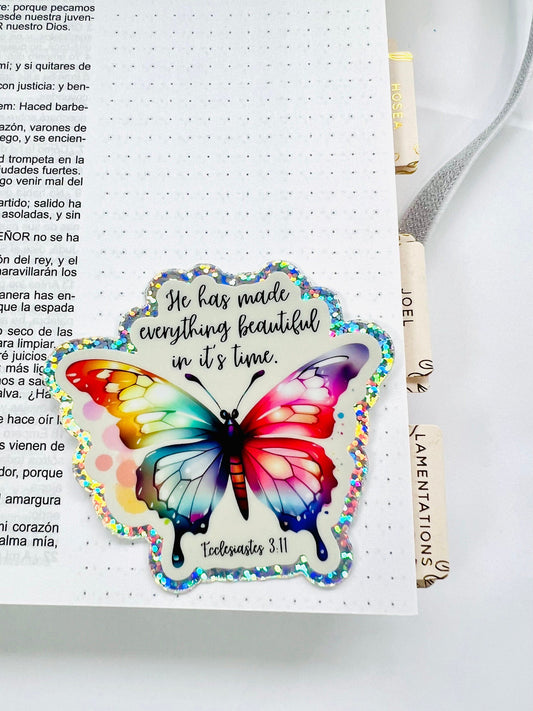 Holographic butterfly Christian sticker with Ecclesiastes 3:11 verse – "He has made everything beautiful in its time" – faith-based waterproof vinyl sticker Place in a pen bible 