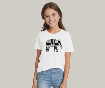 He has Big Plans For Me. Kids Tshirt. White christian Shirt